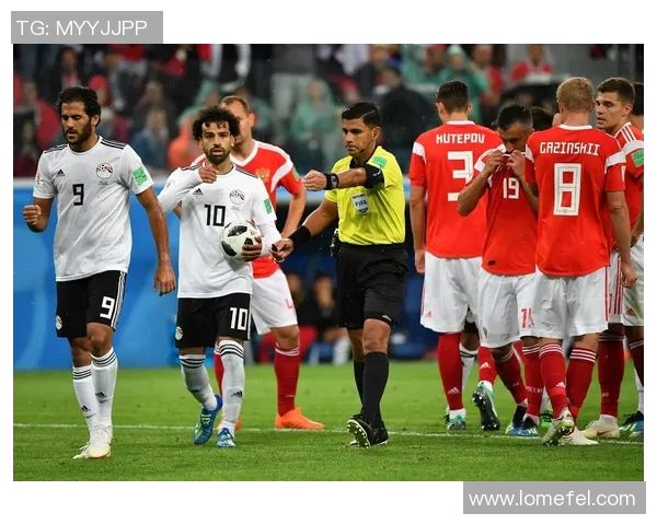 俄罗斯对阵埃及的欧赔分析与投注建议全面解读 俄罗斯对阵埃及的欧赔分析与投注建议全面解读