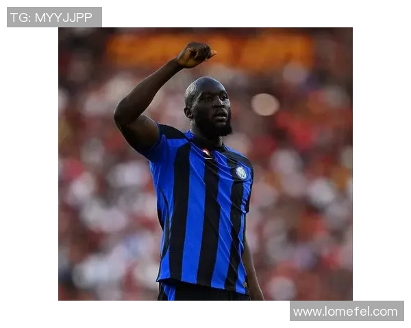 卢卡库重返巅峰之路:从低谷到辉煌的励志故事与职业生涯回顾 卢卡库重返巅峰之路:从低谷到辉煌的励志故事与职业生涯回顾